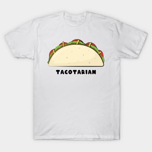 Tacotarian - Funny Taco Saying T-Shirt